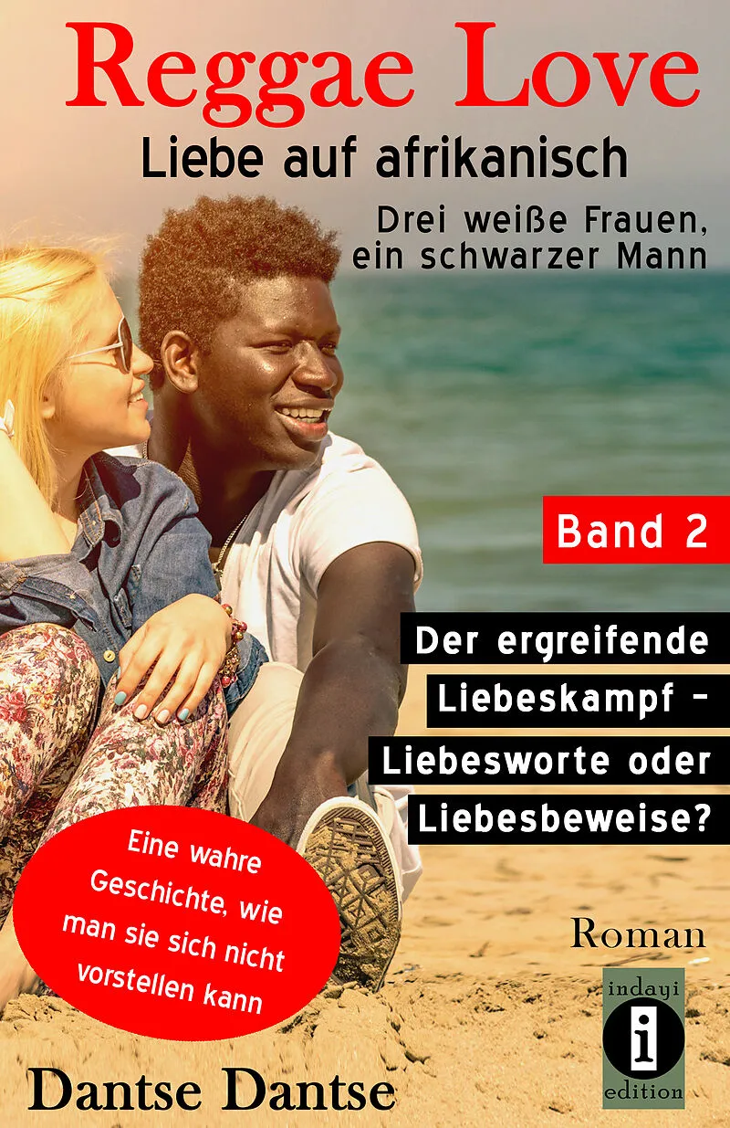 Reggae Love  Liebe auf afrikanisch: Drei weiße Frauen, ein schwarzer Mann