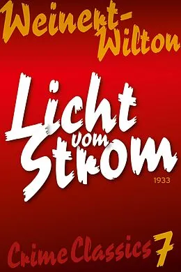 E-Book (epub) Licht vom Strom von Louis Weinert-Wilton