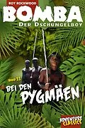 E-Book (epub) Bomba bei den Pygmäen von Roy Rockwood