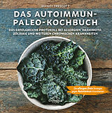 Fester Einband Das Autoimmun Paleo-Kochbuch von Mickey Trescott