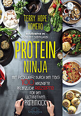 Kartonierter Einband Protein Ninja von Terry Hope Romero