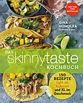 E-Book (epub) Das Skinnytaste Kochbuch von Gina Homolka