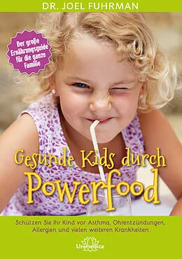 E-Book (epub) Gesunde Kids durch Powerfood von Joel Fuhrman