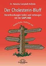 Fester Einband Der Cholesterin-Bluff von Natasha Campbell-McBride