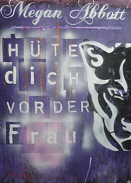 E-Book (epub) Hüte dich vor der Frau von Megan Abbott