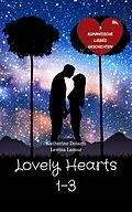 E-Book (epub) Lovely Hearts 1-3 von Katherine Dolann, Levina Lamur