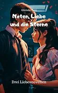 E-Book (epub) Noten, Liebe und die Sterne von Glenda Peti
