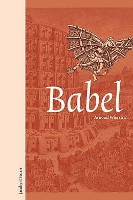 Fester Einband Babel von Arnoud Wierstra