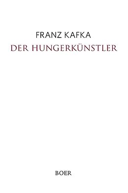 Fester Einband Der Hungerkünstler von Franz Kafka