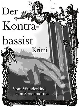 E-Book (epub) Der Kontrabassist von Adrian Thomé