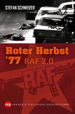 E-Book (epub) Roter Herbst 77 von Stefan Schweizer