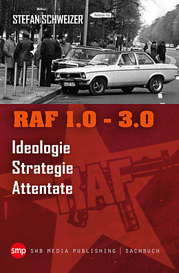 E-Book (epub) RAF 1.0 - 3.0 von Stefan Schweizer
