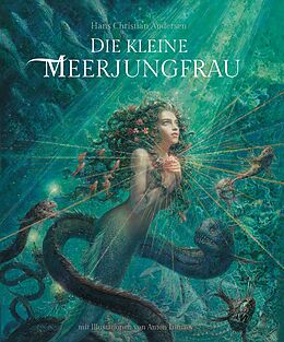Fester Einband Die kleine Meerjungfrau von Hans Christian Andersen