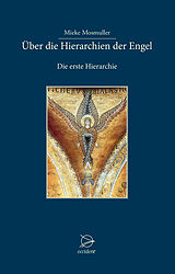 Fester Einband Über die Hierarchien der Engel von Mieke Mosmuller