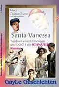 E-Book (epub) Santa Vanessa von Mary Chilton-Burse, Adi Mira Michaels