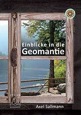 E-Book (epub) Einblicke in die Geomantie von Axel Sallmann