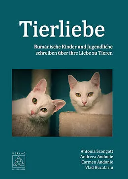 E-Book (epub) Tierliebe von Antonia Szongott, Andreea Andonie, Carmen Andonie