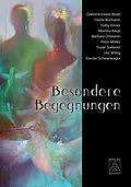 E-Book (epub) Besondere Begegnungen von Gabriele-Diana Bode, Gisela Bormann, Gaby Eisner