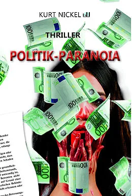 E-Book (epub) Die Politik-Paranoia von Kurt Nickel