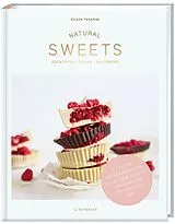 Fester Einband NATURAL SWEETS das Backbuch von Eileen Pesarini (Lini's Bites)