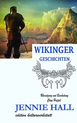 E-Book (epub) Wikinger Geschichten von Jennie Hall