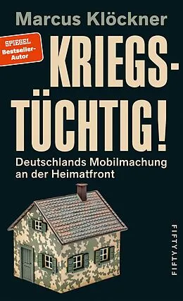 E-Book (epub) Kriegstüchtig! von Marcus Klöckner