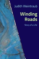 eBook (epub) Winding Roads de Judith Weintraub