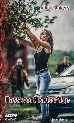 E-Book (epub) Passwort Rote Alge von Julia Dankers