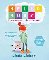 Fester Einband Hello Ruby von Linda Liukas