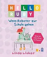 Fester Einband Hello Ruby von Linda Liukas