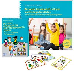Set mit div. Artikeln (Set) Die soziale Gemeinschaft in Krippe und Kindergarten stärken von Maria Odemarck, Silke Schaper