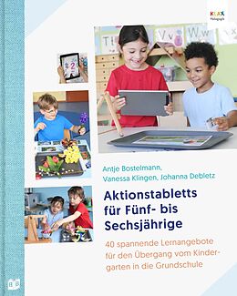 Kartonierter Einband Aktionstabletts für Fünf- bis Sechsjährige von Antje Bostelmann, Vanessa Klingen, Johanna Debletz
