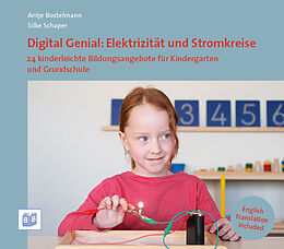 Kartonierter Einband Digital Genial: Elektrizität und Stromkreise von Antje Bostelmann, Silke Schaper