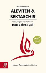 E-Book (epub) Der Lehrmeister der Aleviten &amp; Bektaschis von Hüseyin Özcan, Arhan Kardas