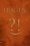 E-Book (epub) Fragen zu Gott und der Welt von Abdullah Aymaz