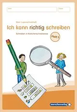 Kartonierter Einband (Kt) Mein Lupenschreibheft 1 - Ich kann richtig schreiben - von Katrin Langhans