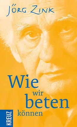 E-Book (pdf) Wie wir beten können von Jörg Zink