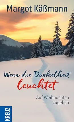 E-Book (pdf) Wenn die Dunkelheit leuchtet von Margot Käßmann