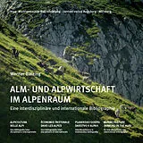 Fester Einband Alm- und Alpwirtschaft im Alpenraum von Werner Bätzing