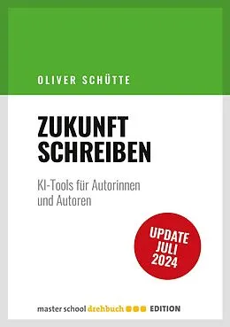 E-Book (epub) Zukunft Schreiben von Schütte Oliver