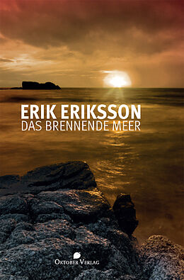 Kartonierter Einband Das brennende Meer von Erik Eriksson