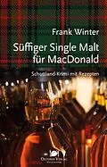 E-Book (epub) Süffiger Single Malt für MacDonald von Frank Winter