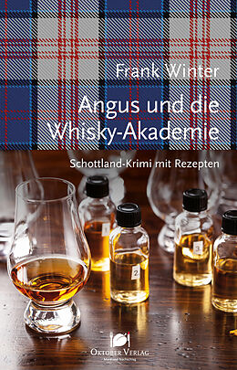 Kartonierter Einband Angus und die Whisky-Akademie von Frank Winter