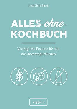 E-Book (pdf) Alles-ohne-Kochbuch von Lisa Schubert