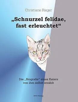 E-Book (epub) "Schnurzel felidae, fast erleuchtet" von Christiane Rieger
