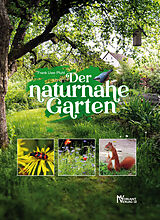 Fester Einband Der naturnahe Garten von Frank Uwe Pfuhl