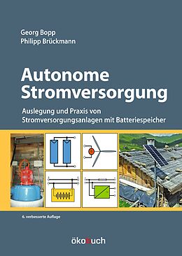 Fester Einband Autonome Stromversorgung von Philipp Brückmann, Georg Bopp