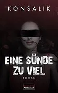 E-Book (epub) Eine Sünde zu viel von Heinz G. Konsalik