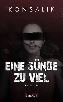 E-Book (epub) Eine Sünde zu viel von Heinz G. Konsalik