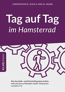 E-Book (pdf) Tag auf Tag im Hamsterrad von Jens Helbig, Christopher Klein